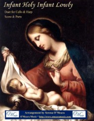 Infant Holy, Infant Lowly, Duet for Cello & Harp P.O.D cover Thumbnail